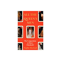 Atlantic Books All the Queen’s Men (inbunden, eng)