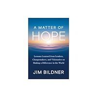 BenBella Books A Matter of Hope (inbunden, eng)