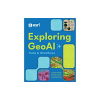 ESRI Press Exploring GeoAI (häftad, eng)
