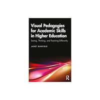 Taylor & francis ltd Innovative Visual Pedagogies for Academic Skills in Higher Education (häftad, eng)