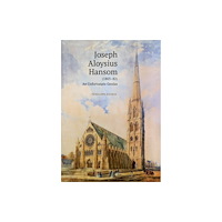 Unicorn Publishing Group Joseph Aloysius Hansom (1803-82) (inbunden, eng)