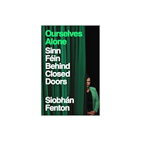 Penguin books ltd Ourselves Alone (häftad, eng)
