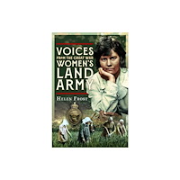 Pen & Sword Books Ltd Voices from the Great War Women's Land Army (häftad, eng)