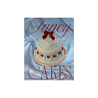 Quadrille Publishing Ltd Fancy Cakes (inbunden, eng)