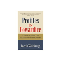 New River Books Ltd Profiles in Cowardice (inbunden, eng)