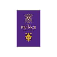 Arcturus publishing ltd The Prince (inbunden, eng)