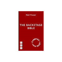 Nick Hern Books The Backstage Bible (häftad, eng)