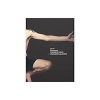 Essential Works Ltd Overexposed and Underdeveloped (inbunden, eng)