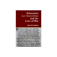 Four Courts Press Ltd Adomnan's Lex Innocentium and the Laws of War (häftad, eng)