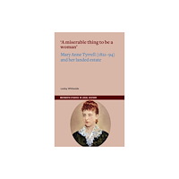 Four Courts Press Ltd 'A miserable thing to be a woman' (häftad, eng)