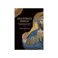 Tomas Bokedal Den första Bibeln (bok, danskt band)