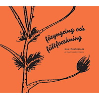 Martha Kristensen Föryngring och fältforskning i Asa försökspark (häftad)