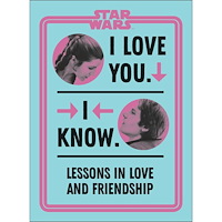 Amy Richau Star Wars I Love You. I Know. (inbunden, eng)