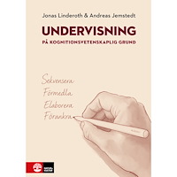 Jonas Linderoth Undervisning på kognitionsvetenskaplig grund (inbunden)