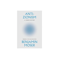 HarperCollins Publishers Anti-Zionism (häftad, eng)