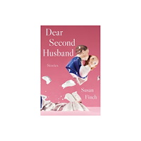 Carnegie-Mellon University Press Dear Second Husband (häftad, eng)