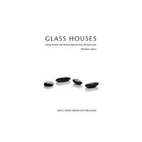 Fernwood Publishing Co Ltd Glass Houses (häftad, eng)