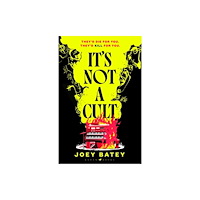 Bloomsbury Publishing PLC It's Not a Cult (häftad, eng)