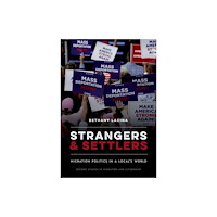 Oxford University Press Inc Strangers and Settlers (häftad, eng)