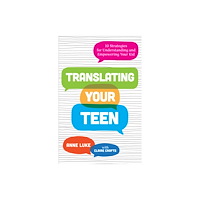 Johns Hopkins University Press Translating Your Teen (häftad, eng)