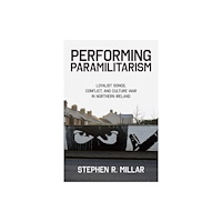 Oxford University Press Inc Performing Paramilitarism (häftad, eng)