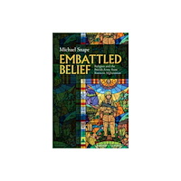 Cambridge University Press Embattled Belief (inbunden, eng)