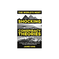 Octopus publishing group The World's Most Shocking Conspiracy Theories (häftad, eng)