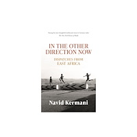 Haus Publishing In the Other Direction Now (inbunden, eng)