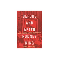McGill-Queen's University Press Before and After Rodney King (häftad, eng)