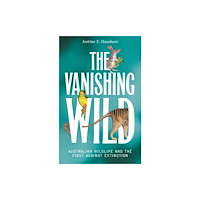 NewSouth Publishing The Vanishing Wild (häftad, eng)