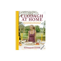 Octopus publishing group Clodagh's Cooking at Home (inbunden, eng)