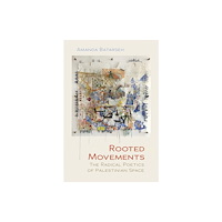 Syracuse University Press Rooted Movements (häftad, eng)