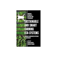 Emerald Publishing Limited Sustainable and Smart Farming Eco-systems (inbunden, eng)