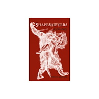 Reaktion Books Shapeshifters (häftad, eng)