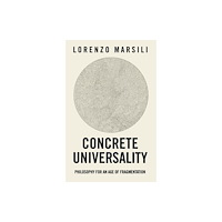 Polity Press Concrete Universality (häftad, eng)