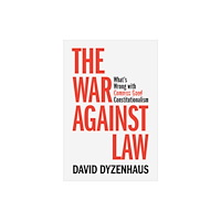 Cambridge University Press The War against Law (inbunden, eng)