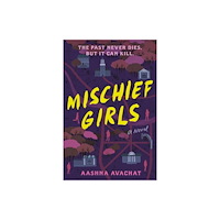 Random House USA Inc Mischief Girls (inbunden, eng)