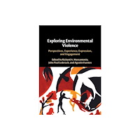 Cambridge University Press Exploring Environmental Violence (häftad, eng)