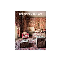 Jonglez Forbidden France (inbunden, eng)