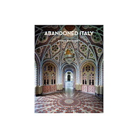 Jonglez Abandoned Italy (inbunden, eng)