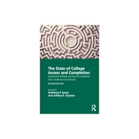 Taylor & francis ltd The State of College Access and Completion (häftad, eng)