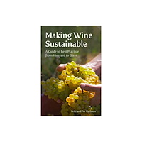 Floris Books Making Wine Sustainable (häftad, eng)