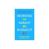 John Murray Press Working Parent Burnout (häftad, eng)