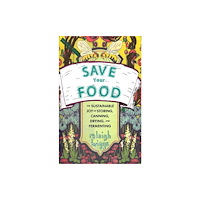 Microcosm Publishing Save Your Food (häftad, eng)