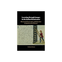 Cambridge University Press Learning through Images in the Italian Renaissance (häftad, eng)