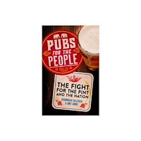 Manchester university press Pubs for the people (inbunden, eng)