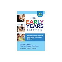 Teachers' College Press The Early Years Matter (häftad, eng)