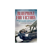 Pen & Sword Books Ltd Blueprint for Victory (häftad, eng)