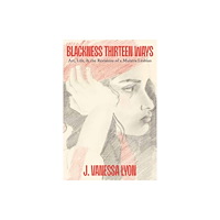 Random House USA Inc Blackness Thirteen Ways (inbunden, eng)