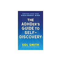 New World Library The ADHDer’s Guide to Self-Discovery (häftad, eng)